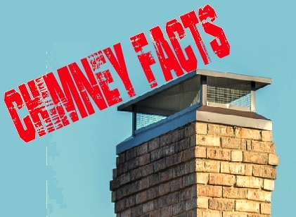Chimney Facts