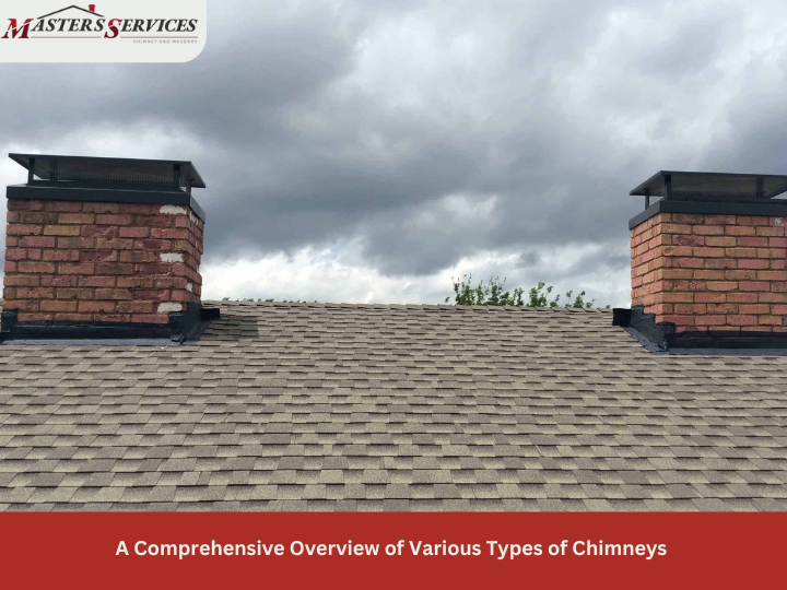 A Comprehensive Overview of Various Types of Chimneys